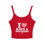 I have a boyfriend tank top