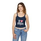 I have a boyfriend tank top