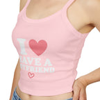 I have a boyfriend tank top